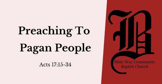 Preaching To Pagan People