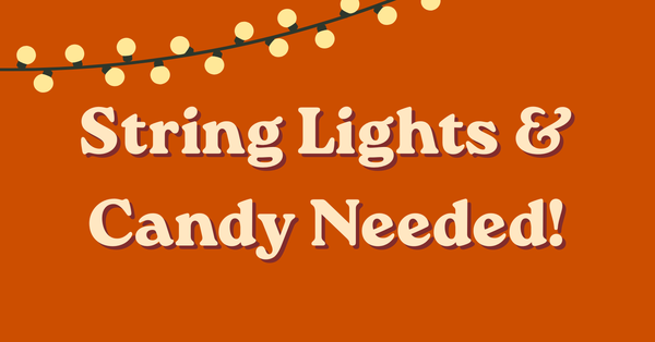 Donate String Lights & Candy!