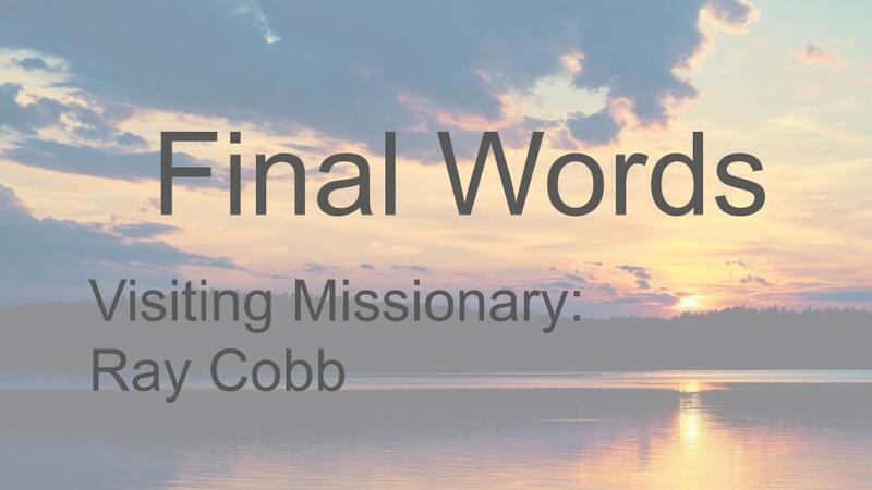 Final Words