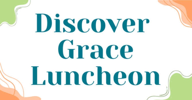 Discover Grace Luncheon