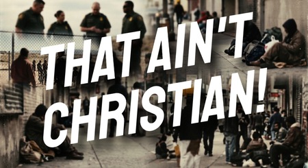 That Ain’t Christian 