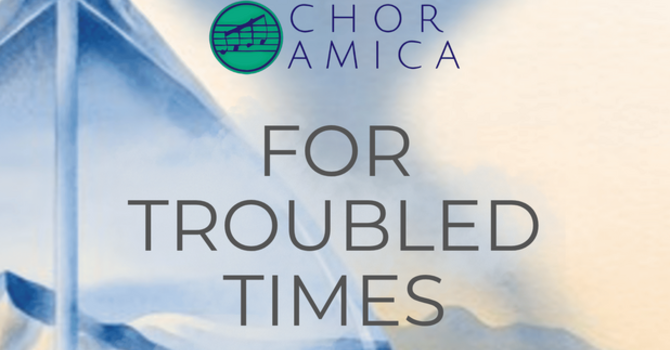 Chor Amica: Mass for Troubled TImes