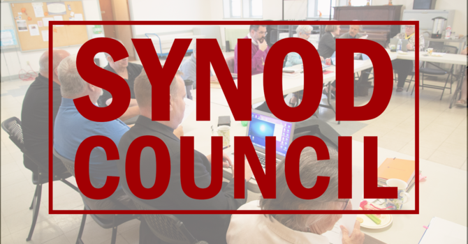Your Synod Council at Work