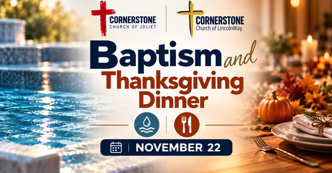 Baptism & Thanksgiving Dinner