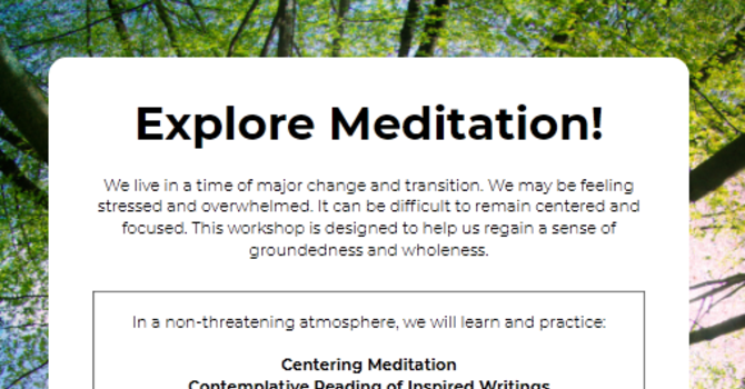 Explore Meditation!