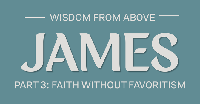 Faith Without Favortism