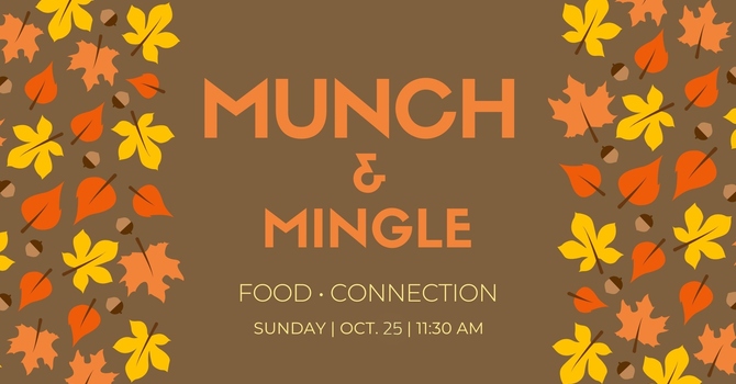 Munch & Mingle