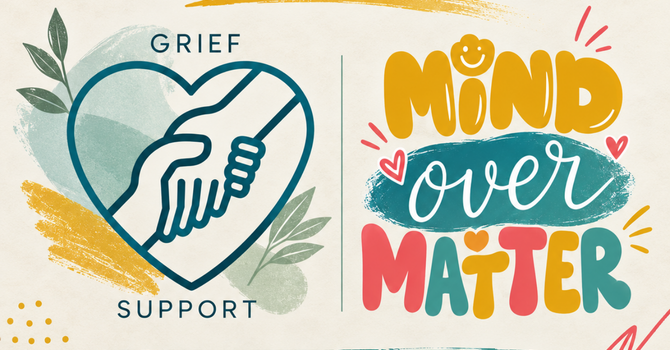 Grief Support x Mind Over Matter