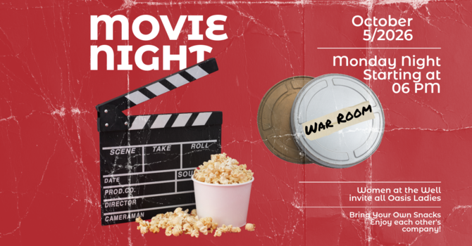 Women at the Well - MOVIE NIGHT