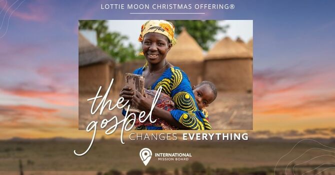Lottie Moon Christmas Offering Begins