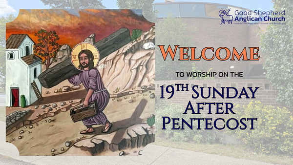 The 19th Sunday After Pentecost