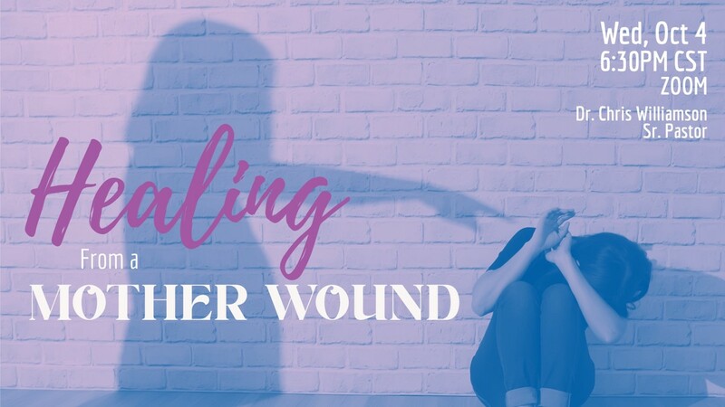 Healing From A Mother Wound