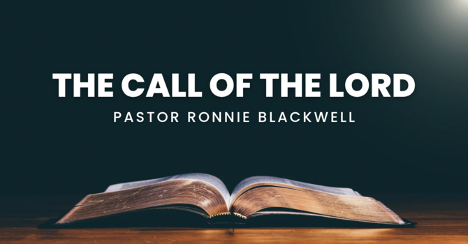 The Call of The Lord