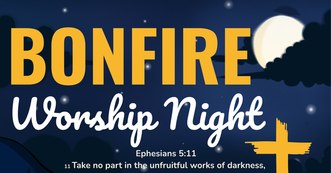 Bon Fire Praise