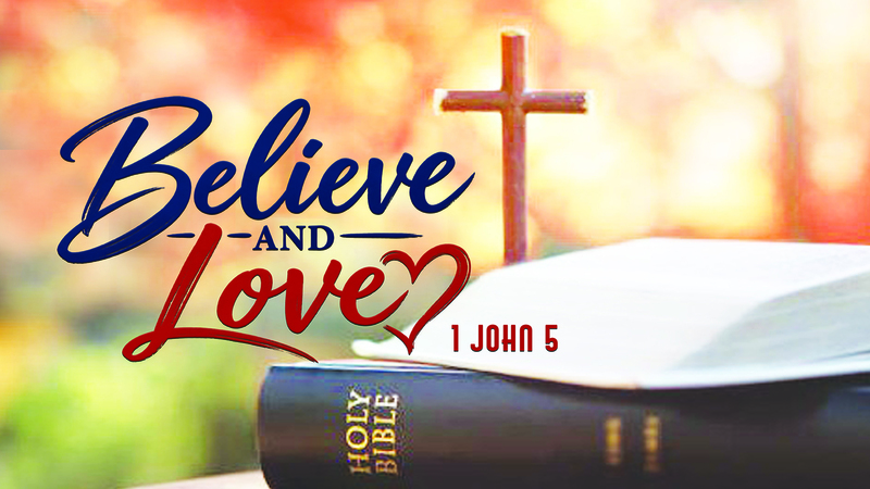 BELIEVE & LOVE