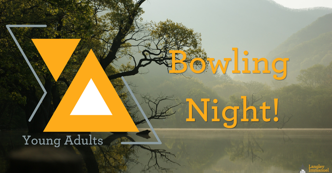 Young Adults Bowling Night