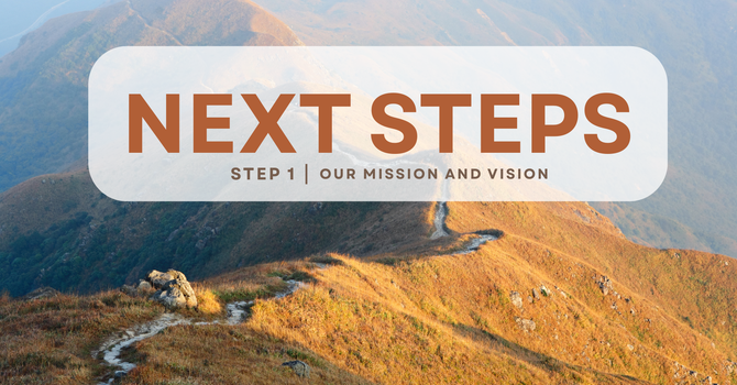 Next Steps Classes: Step 1 