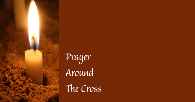 Prayer Around the Cross
