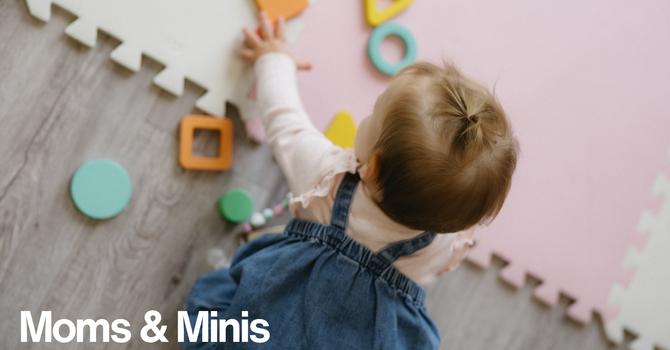 Moms & Minis