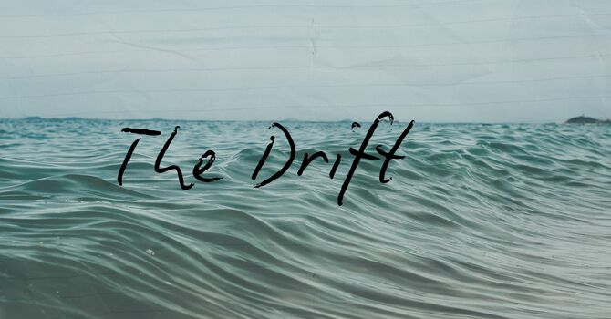 The Drift Message