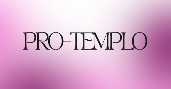 PRO-TEMPLO