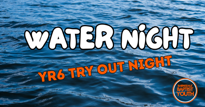 Youth Group - Water Night