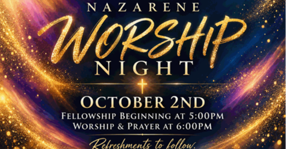 Nazarene Night of Worship