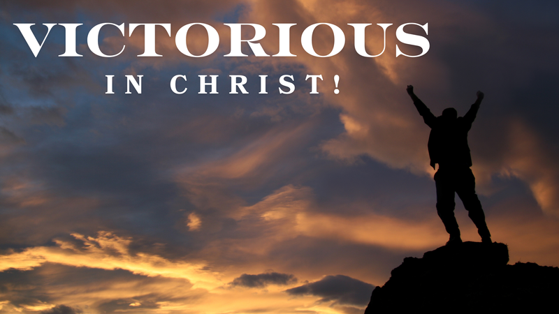 Victorious in Christ-Traditional 