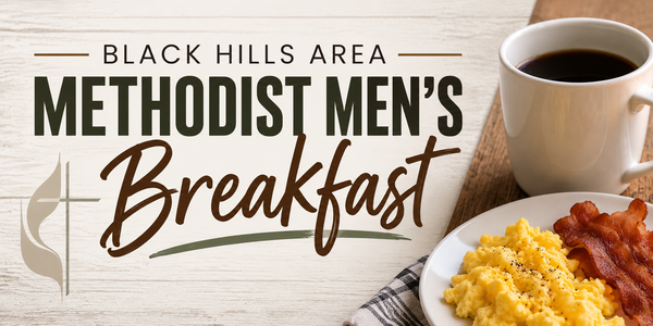 Black Hills Area Methodist Men’s Breakfast