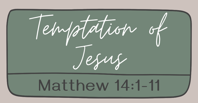 First Baptist Church Kearney MO -Sermon, Jon Oettel - Temptation of Jesus