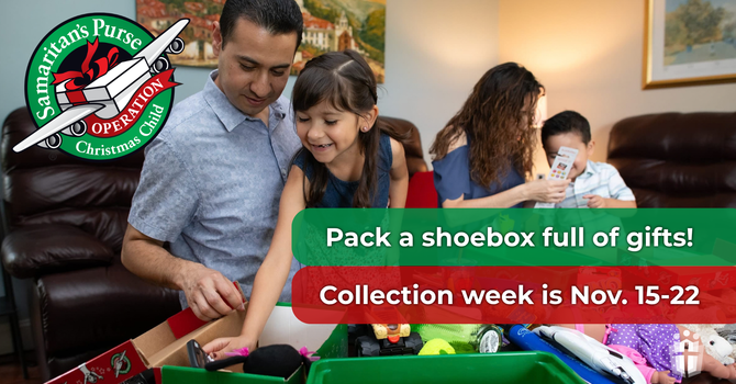 Operation Christmas Child Shoe Box Drive