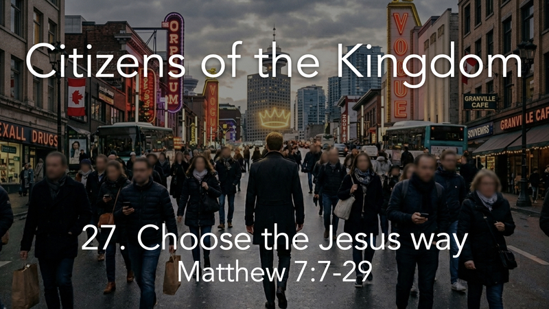 27. Choose the Jesus way