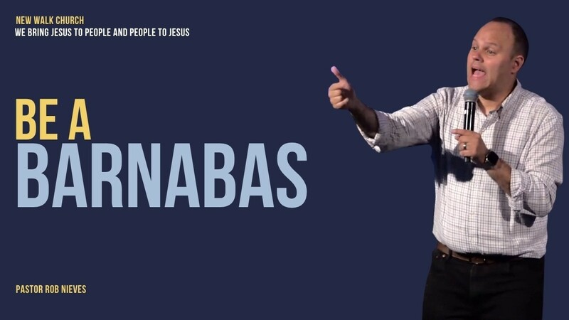 Be a Barnabas