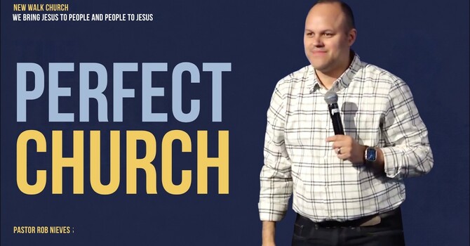 The Perfect Church