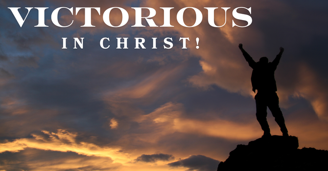 Victorious in Christ-Contemporary