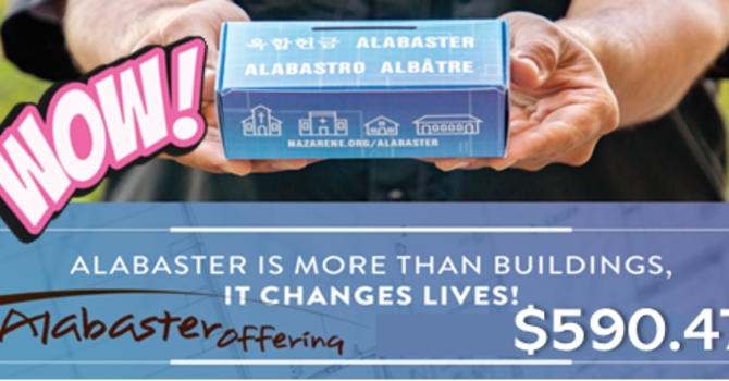 Alabaster Offering ~ WOW!