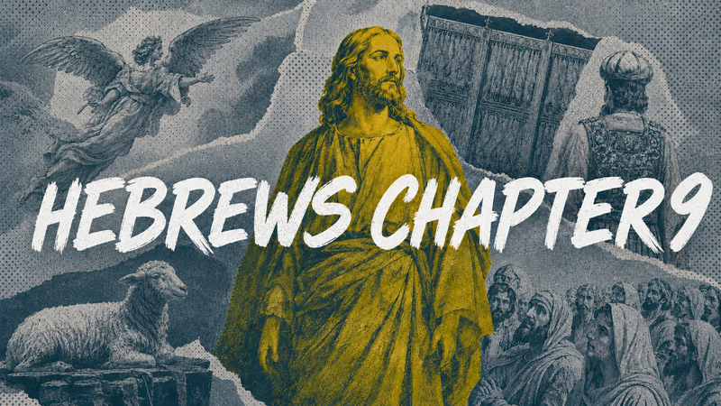 Hebrews Chapter 9