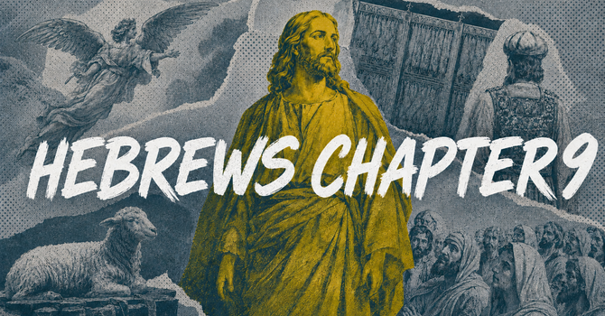 Hebrews Chapter 9