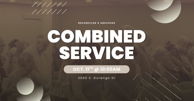 Combined Service Sunday | Servicio Combinado