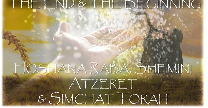 Hoshana Rabah, Shemini Atzeret, Simchat Torah