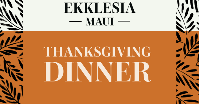 Thanksgiving Eve Dinner