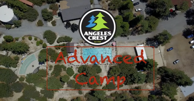Advanced Camp - $300