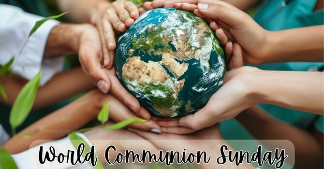 World Communion Sunday