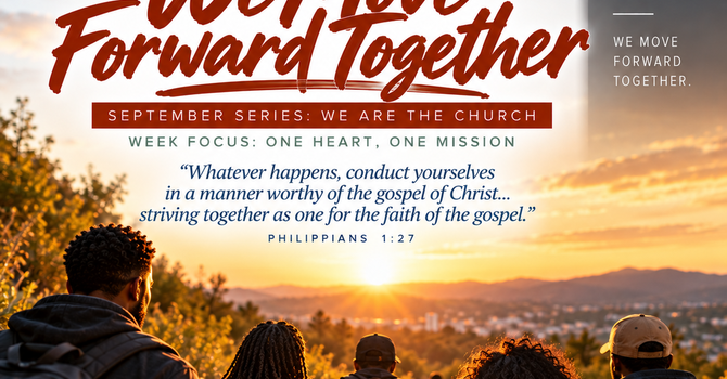 SUNDAY REFLECTION - We Move Forward Together image