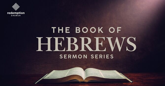 The Book of Hebrews: Introduction