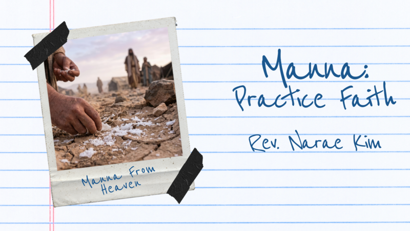 Manna: Practice Faith