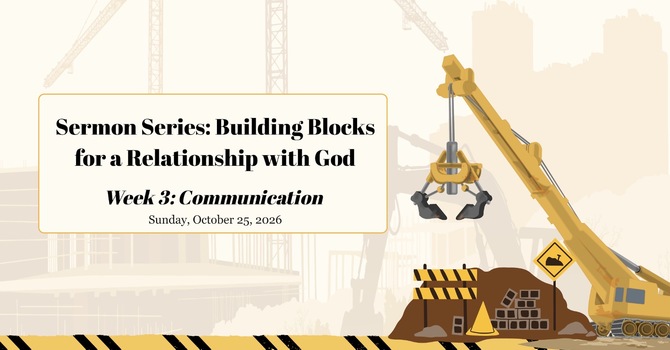 Building Blocks for a Relationship with God
