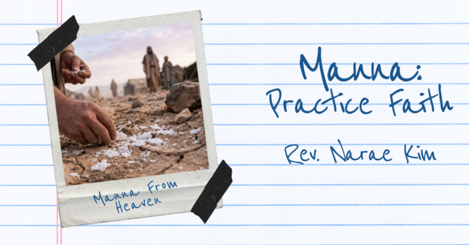 Manna: Practice Faith