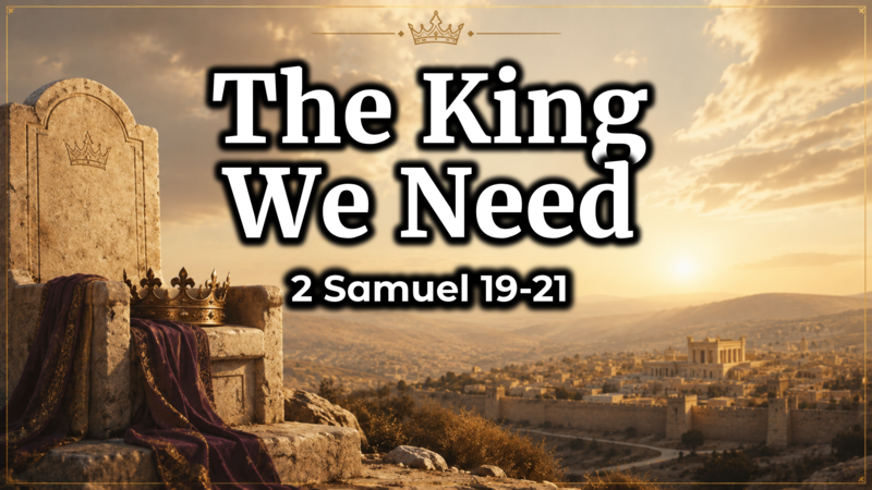 The King We Need