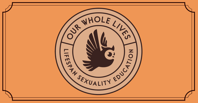 Our Whole Lives Class (OWL)
